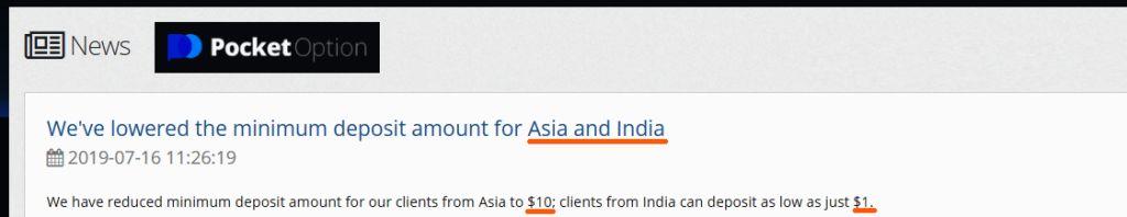 Pocket Option has reduced minimum deposit amount for our clients from Asia to $10; clients from India can deposit as low as just $1. 