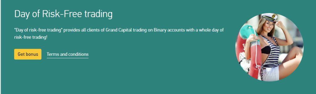 Bonus Grand Capital Option: a whole day of risk-free trading Bonus Grand Capital Option: a whole day of risk-free trading